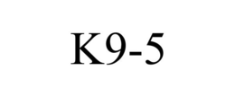 K9-5 trademark