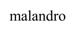 MALANDRO trademark