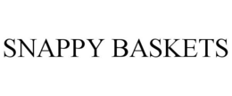 SNAPPY BASKETS trademark