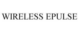 WIRELESS EPULSE trademark