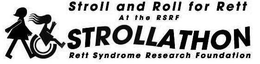 STROLL AND ROLL FOR RETT AT THE RSRF STROLLATHON RETT SYNDROME RESEARCH FOUNDATION trademark