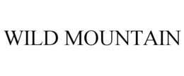 WILD MOUNTAIN trademark