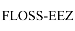 FLOSS-EEZ trademark