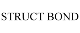 STRUCT BOND trademark