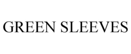 GREEN SLEEVES trademark