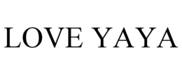 LOVE YAYA trademark