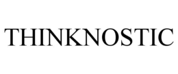 THINKNOSTIC trademark