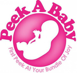 PEEK A BABY FIRST PEEK AT YOUR BUNDLE OF JOY trademark
