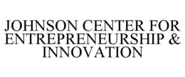 JOHNSON CENTER FOR ENTREPRENEURSHIP & INNOVATION trademark