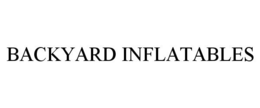 BACKYARD INFLATABLES trademark