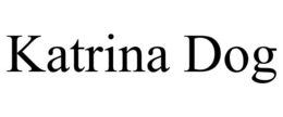 KATRINA DOG trademark