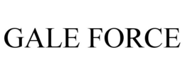 GALE FORCE trademark
