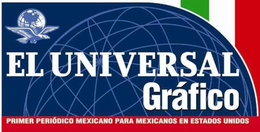 EL UNIVERSAL GRÁFICO PRIMER PERIÓDICO MEXICANO PARA MEXICANOS EN ESTADOS UNIDOS trademark