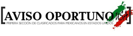[AVISO OPORTUNO USA]PRIMERA SECCIÓN DE CLASIFICADOS PARA MEXICANOS EN ESTADOS UNIDOS trademark