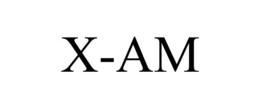 X-AM trademark
