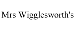 MRS WIGGLESWORTH'S trademark