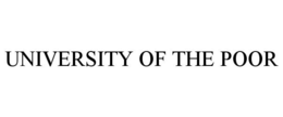 UNIVERSITY OF THE POOR trademark