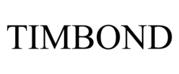 TIMBOND trademark