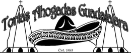 TORTAS AHOGADAS GUADALAJARA EST. 1989 trademark