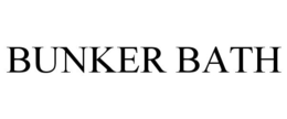 BUNKER BATH trademark