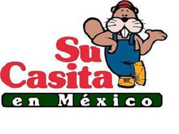 SU CASITA EN MEXICO trademark