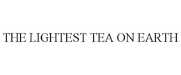 THE LIGHTEST TEA ON EARTH trademark