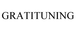 GRATITUNING trademark