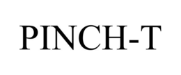 PINCH-T trademark