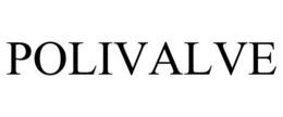 POLIVALVE trademark