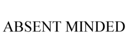 ABSENT MINDED trademark