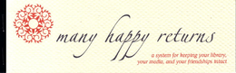 MANY HAPPY RETURNS A SYSTEM FOR KEEPING YOUR LIBRARY, YOUR MEDIA, AND YOUR FRIENDSHIPS INTACT trademark