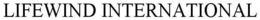 LIFEWIND INTERNATIONAL trademark