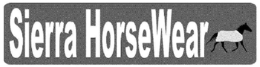 SIERRA HORSEWEAR trademark
