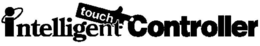 INTELLIGENT TOUCH CONTROLLER trademark
