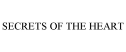 SECRETS OF THE HEART trademark