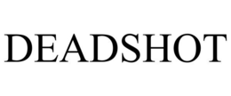 DEADSHOT trademark
