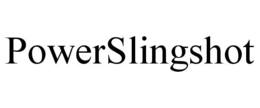 POWERSLINGSHOT trademark