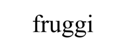 FRUGGI trademark