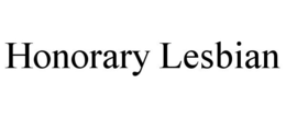 HONORARY LESBIAN trademark