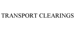 TRANSPORT CLEARINGS trademark
