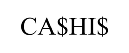 CA$HI$ trademark