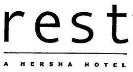 REST A HERSHA HOTEL trademark