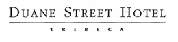 DUANE STREET HOTEL TRIBECA trademark