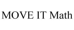 MOVE IT MATH trademark