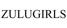 ZULUGIRLS trademark