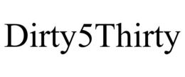 DIRTY5THIRTY trademark