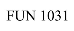 FUN 1031 trademark