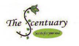 THE SCENTUARY SCENTS FOR YOUR SOUL trademark