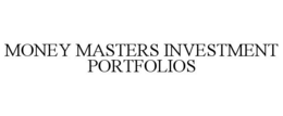 MONEY MASTERS INVESTMENT PORTFOLIOS trademark