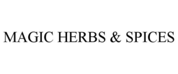 MAGIC HERBS & SPICES trademark